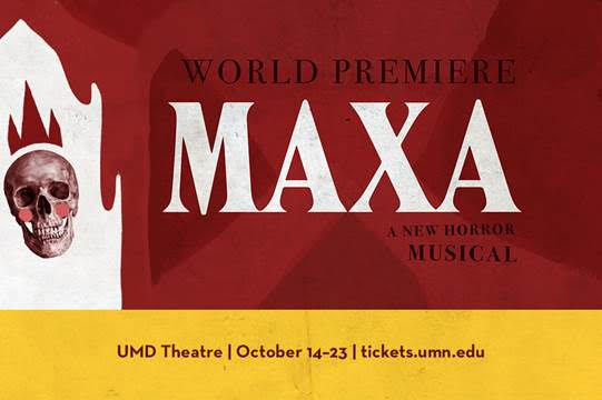 Banner for World Premier MAXA musical at UMD.