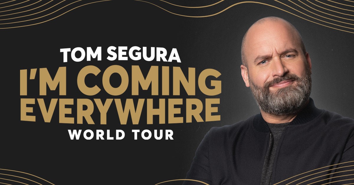 Tom Segura World Tour