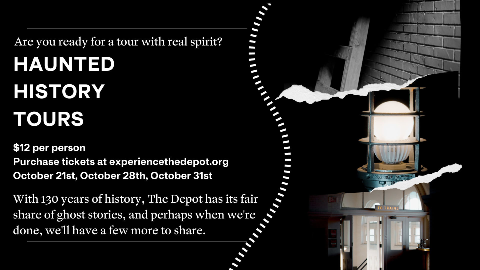 The Depot Haunted History Tour