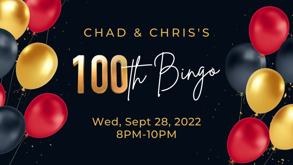 Chad & Chris 100th Bingo at Burrito Union