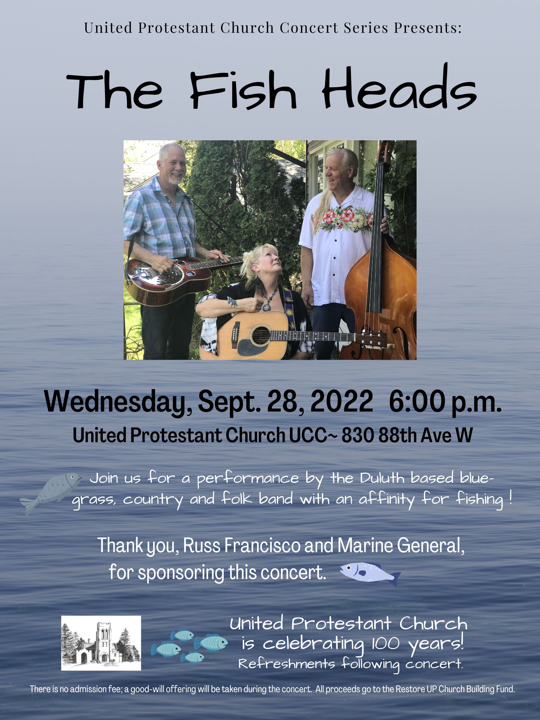 United Protestant Church presents The Fish Heads