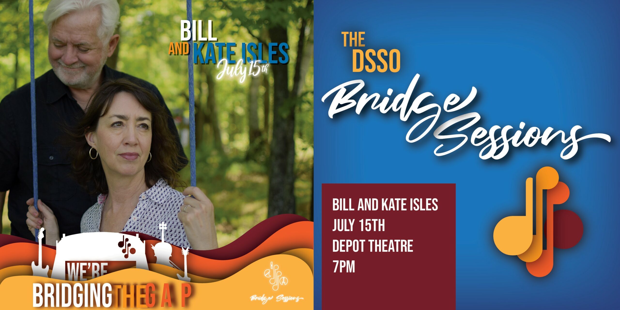 The DSSO Bridge Sessions: Bill & Kate Isles