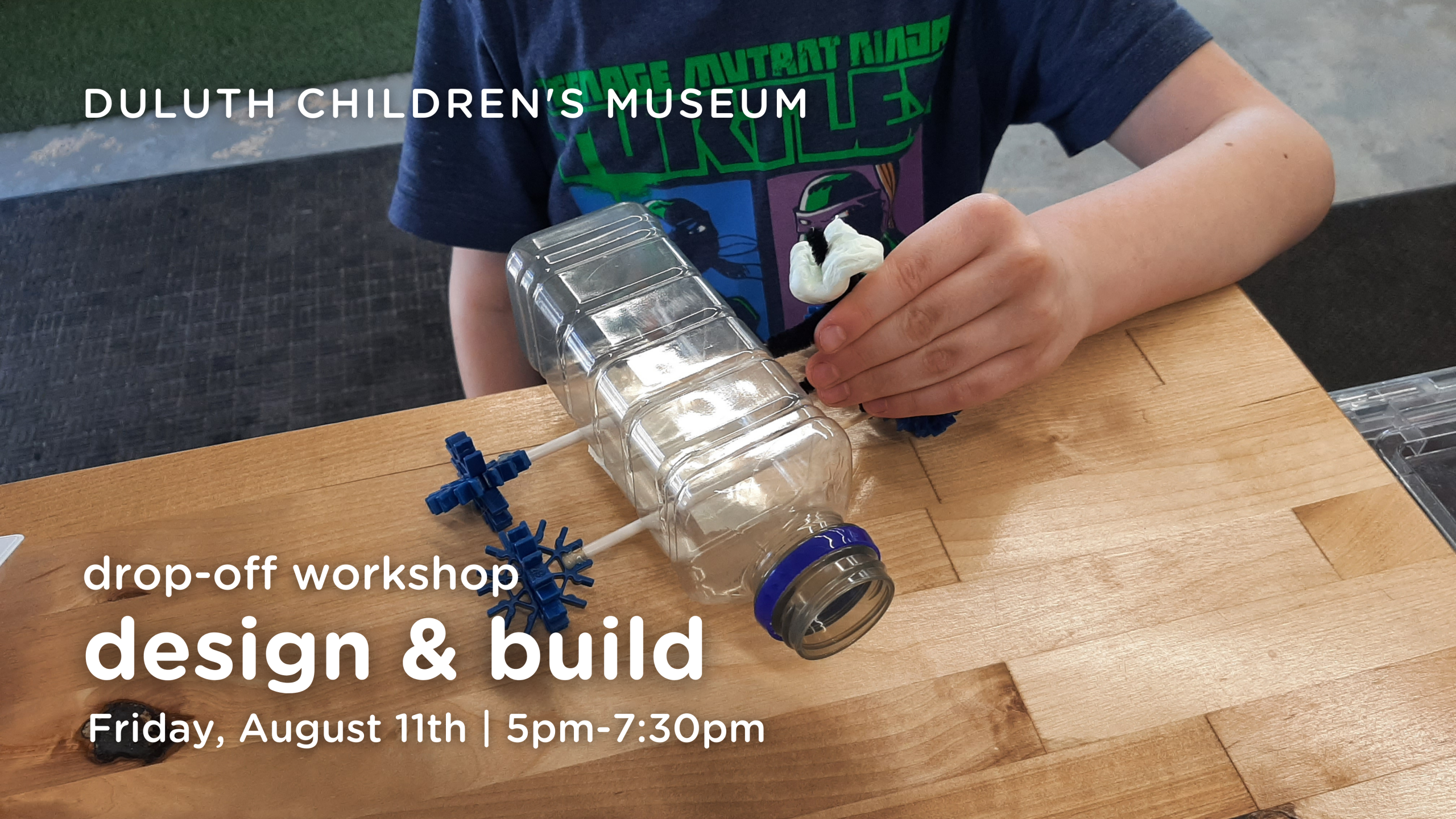 Drop-off workshop: design & build