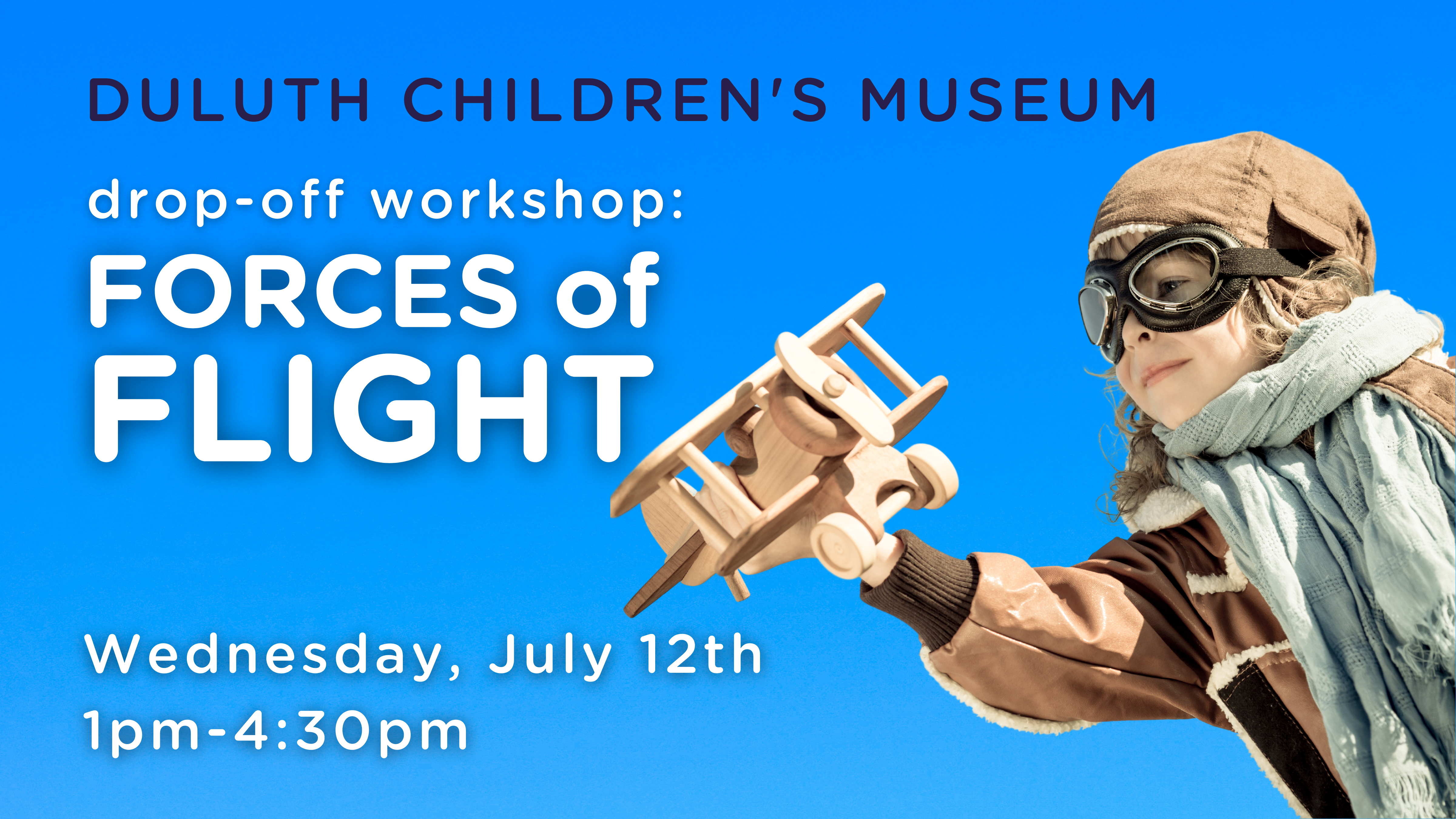 Drop-Off Workshop: Forces of Flight