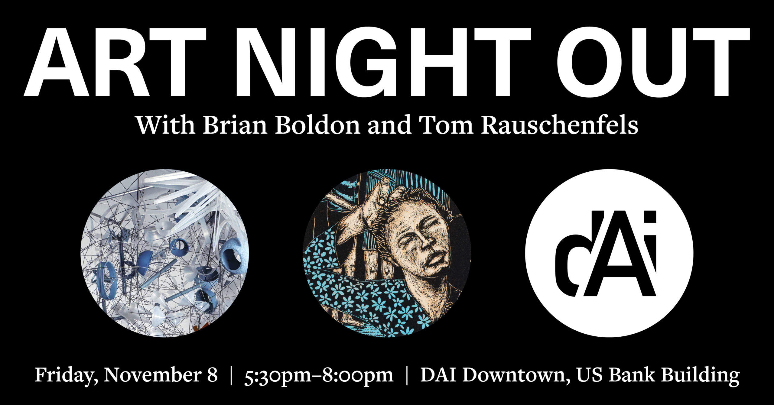 Art Night Out with Brian Boldon and Tom Rauschenfels