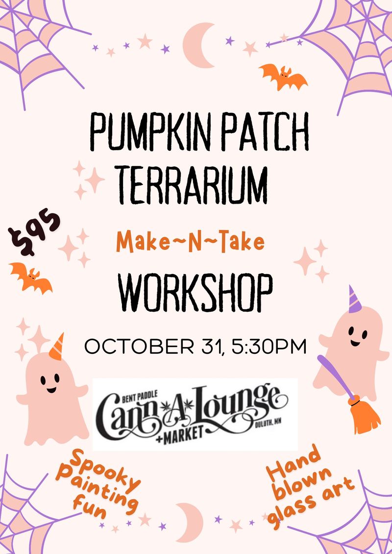 Pumpkin Patch Terrarium Make & Take Workshop