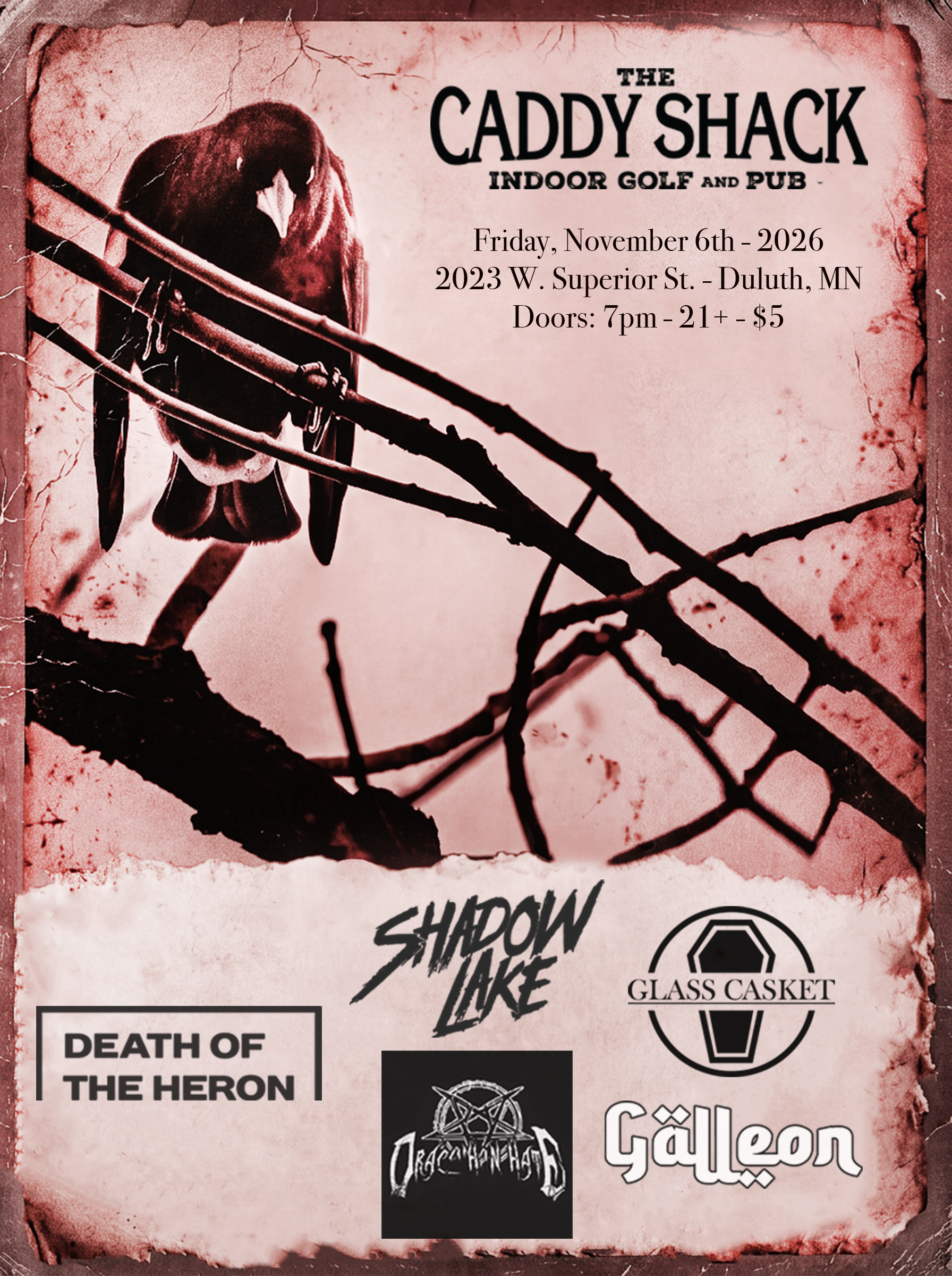 Tcs presents: death of the heron, shadow lake, draconian hate, glass casket, & galleon 1 Nov 6 flyer caddy